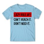Lazy rule #1 Sky Blue Men's T-shirt for Funny, Laziness