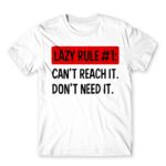 Lazy rule #1 White Men's Tee for Funny, Laziness