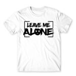 Leave me alone White Men's Tee for Antisocial, Funny
