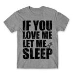Let me sleep Grey Melange Men's T-shirt for Funny, Laziness