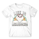 Life is meaningless White Men's T-shirt for Funny, Seasonal Depression