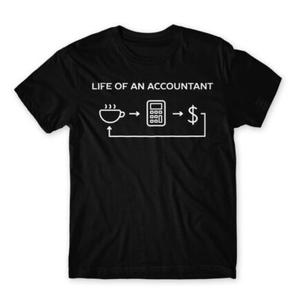 Life of an accountant Black Men's T-shirt for Accountant, Work