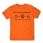 Life of an accountant Orange Men's T-shirt for Accountant, Work