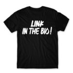 Link in Bio Black Men's Tee for Streamer, Work