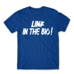 Link in Bio Royal Blue Men's T-shirt for Streamer, Work