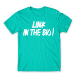 Link in Bio Turquoise Men's T-shirt for Streamer, Work