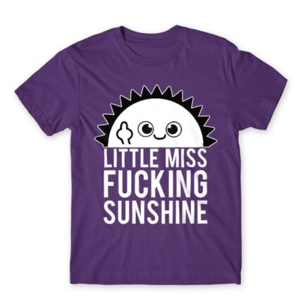 Little miss fucking sunshine Dark Purple Men's Tee for Funny, Sarcastic Humour