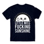 Little miss fucking sunshine Navy Men's Tee for Funny, Sarcastic Humour