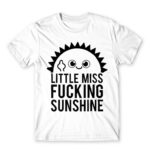 Little miss fucking sunshine White Men's Tee for Funny, Sarcastic Humour