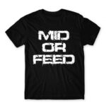 Mid Or Feed Black Men's Tee for Gaming, League Of Legends