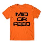 Mid Or Feed Orange Men's Tee for Gaming, League Of Legends