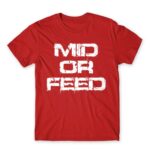 Mid Or Feed Red Men's Tee for Gaming, League Of Legends