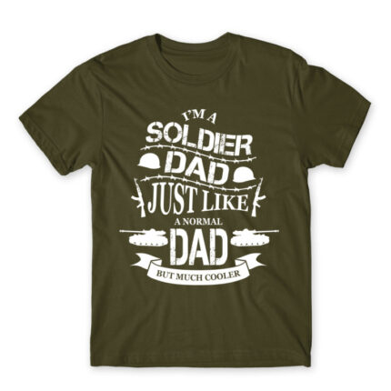 Military dad Army Men's Tee for Soldier, Work