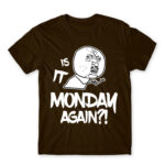 Monday again?! Chocolate Men's T-shirt for Funny, Meme