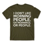 Morning people Army Men's T-shirt for Funny, Sarcastic Humour
