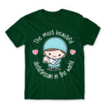 Most fairy obstetrician Bottle Green Men's T-shirt for Obstetrician, Work