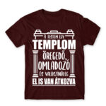 My body is a church Burgundy Men's Tee for Badass, Funny