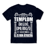 My body is a church Navy Men's T-shirt for Badass, Funny