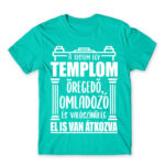 My body is a church Turquoise Men's Tee for Badass, Funny