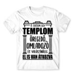 My body is a church White Men's Tee for Badass, Funny