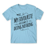 My favorite pastime Sky Blue Men's Tee for Funny, Laziness