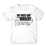 My first day at nursery White Men's T-shirt for Kindergartner, Work