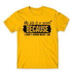 My job is a secret Gold Men's T-shirt for Work, Workplace Cliches