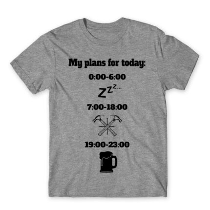 My plans for today – carpenter Grey Melange Men's T-shirt for Carpenter, Work
