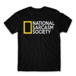 National Sarcasm Society Black Men's Tee for Funny, Sarcastic Humour