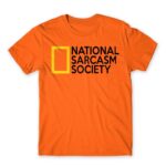 National Sarcasm Society Orange Men's T-shirt for Funny, Sarcastic Humour