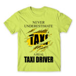 Never underestimate a real taxi driver Apple Green Men's T-shirt for Taxi Driver, Work