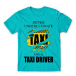 Never underestimate a real taxi driver Atoll Blue Men's T-shirt for Taxi Driver, Work