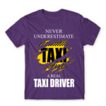 Never underestimate a real taxi driver Dark Purple Men's T-shirt for Taxi Driver, Work