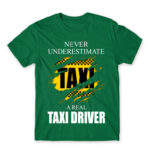 Never underestimate a real taxi driver Kelly Green Men's T-shirt for Taxi Driver, Work