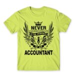 Never underestimate – accountant Apple Green Men's Tee for Accountant, Work