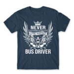 Never Underestimate The Power of a Bus Driver Denim Men's T-shirt for Bus Driver, Work