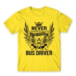 Never Underestimate The Power of a Bus Driver Lemon Men's T-shirt for Bus Driver, Work