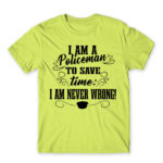 Never Wrong – Policeman Apple Green Men's Tee for Police, Work