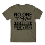 No one is perfect – Bus Driver Zinc Men's T-shirt for Bus Driver, Work