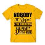 No one is perfect – courier Gold Men's Tee for Courier, Work