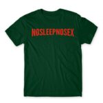 No Sleep – No Sex Bottle Green Men's Tee for Brand Parody, Funny
