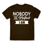 Nobody is perfect – but I am Chocolate Men's T-shirt for Badass, Funny