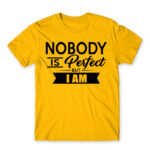 Nobody is perfect – but I am Gold Men's T-shirt for Badass, Funny