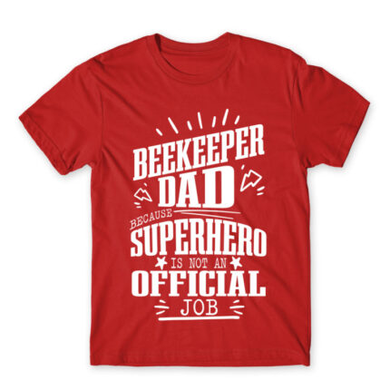 Not an Official Job – Beekeeper Red Men's Tee for Beekeeper, Work