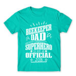 Not an Official Job – Beekeeper Turquoise Men's T-shirt for Beekeeper, Work