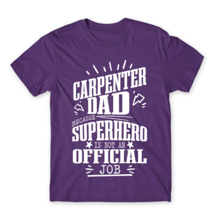 Not an official job – Carpenter Dark Purple Men's Tee for Carpenter, Work