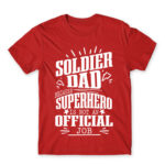 not an official job – Soldier Red Men's Tee for Soldier, Work