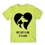 Not just a job, it’s love Apple Green Men's Tee for Veterinary, Work