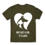 Not just a job, it’s love Army Men's Tee for Veterinary, Work
