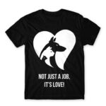Not just a job, it’s love Black Men's Tee for Veterinary, Work